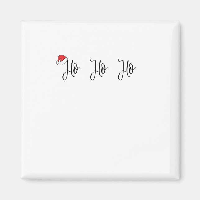 Ho Ho Ho trägt eine rote Weihnachtsmannmütze Magnet (Vorne)