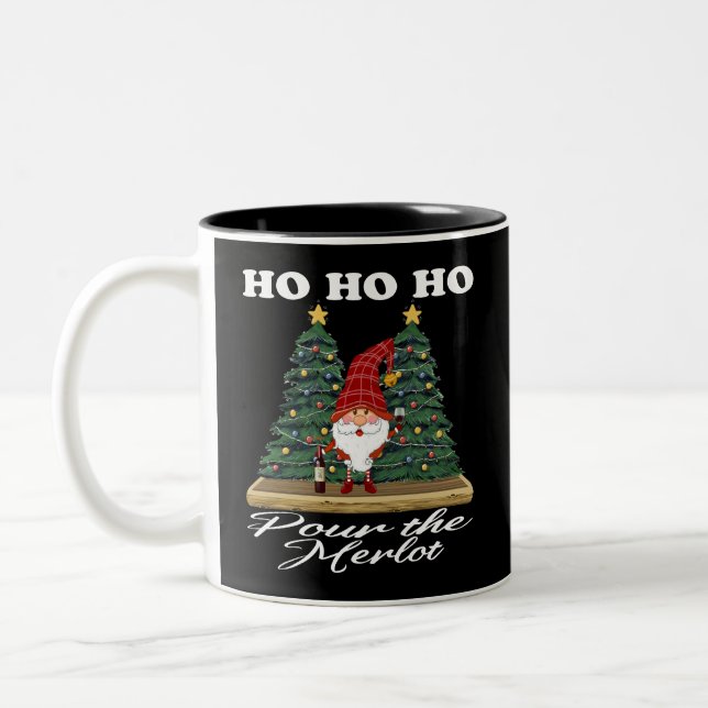 Ho Ho Ho Weihnachtsgnome Pour the Merlot Zweifarbige Tasse (Links)