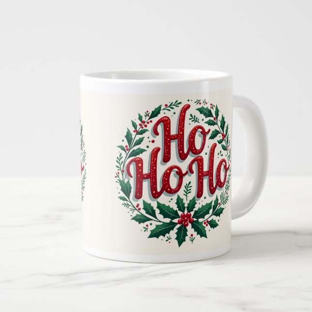 Ho Ho Ho Weihnachtskranz-Typografie-Design Jumbo-Tasse (Vorderseite Rechts)