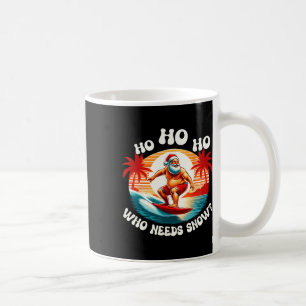 Ho Ho Ho Wer Braucht Schnee Weihnachten Im Juli Sa Kaffeetasse