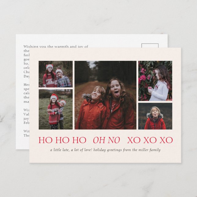HO HO HO XO XO XO Belated Holiday Postkarte (Vorne/Hinten)