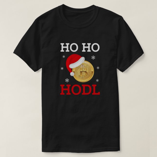 Ho Ho HODL Bitcoin Crypto Holiday Investor Design T-Shirt (Design vorne)