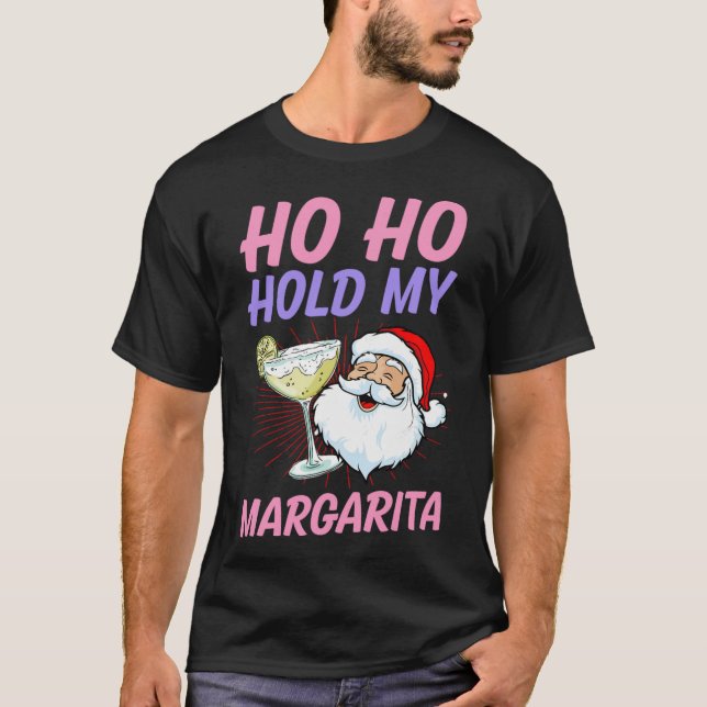 Ho Ho Hold My Margarita Christmas In July Santa Va T-Shirt (Vorderseite)