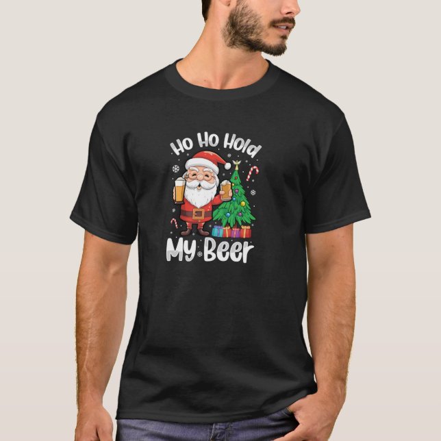 Ho Ho Hold Santa Ugly Weihnachts Sweater Männer Fr T-Shirt (Vorderseite)
