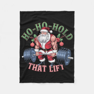 Ho-ho-hold that Lift Santa Claus Christmas Gym Wor Fleecedecke