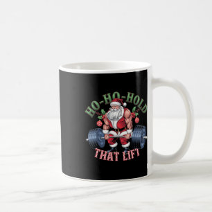 Ho-ho-hold that Lift Santa Claus Christmas Gym Wor Kaffeetasse