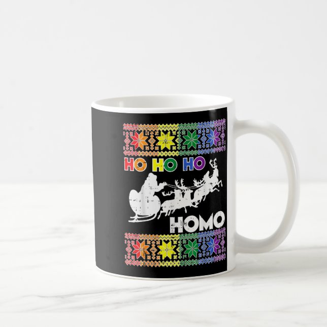 Ho Ho Homo Gay Ugly Xmas Sweater Funny Lgbt Christ Kaffeetasse (Rechts)