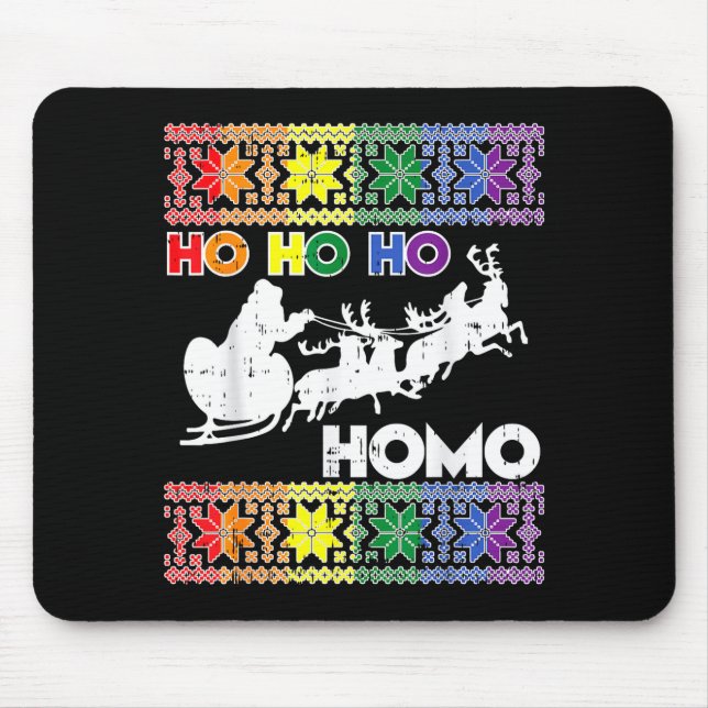 Ho Ho Homo Gay Ugly Xmas Sweater Funny Lgbt Christ Mousepad (Vorne)