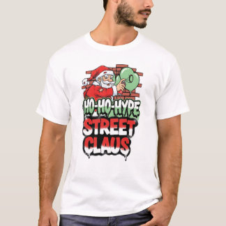 Ho Ho Hype Straße Claus Urban Santa Weihnachten T- T-Shirt