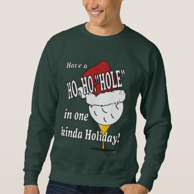 Ho Ho Loch in einem WeihnachtsGolfball Sweatshirt (Vorderseite)
