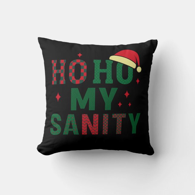 Ho Ho Mein Verstand Kissen (Vorderseite)