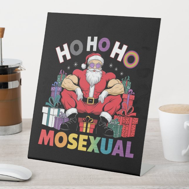 Ho Ho Mosexual Gay Santa LGBT Gay Pride Xmas Sockelschild (In Situ)