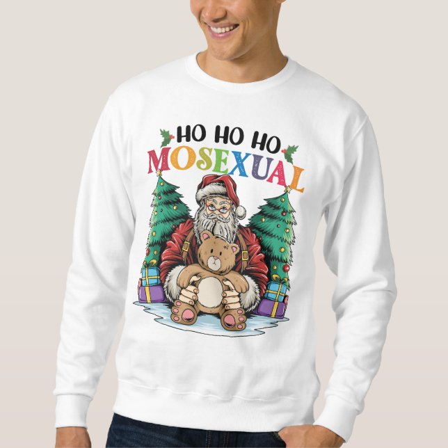 Ho Ho Mosexual Gay Santa LGBTQ Gay Weihnachten Sweatshirt (Vorderseite)