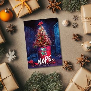 Ho Ho Nö Xmas-Baum Mülltonne Sarkastisch Feiertagskarte