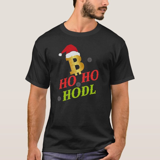 Ho HODL Bitcoin T-Shirt (Vorderseite)