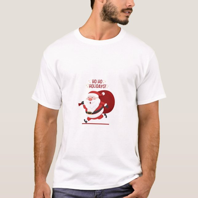 Ho, wie ganzjährig! Santa Claus" T - Shirt-Design T-Shirt (Vorderseite)