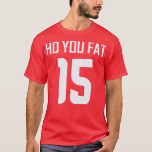 Ho you fett T-Shirt