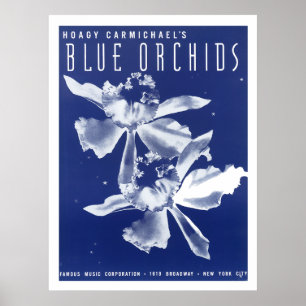 Hoagy Carmichaels "Blue Orchids" Poster