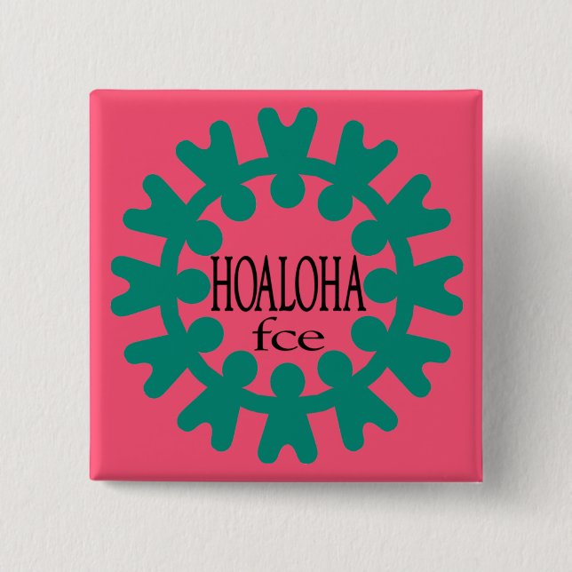 Hoaloha aquamarin auf rosa Knopf Button (Vorderseite)