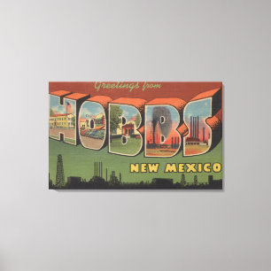 Hobbs, New Mexiko - große Buchstabe-Szenen Leinwanddruck