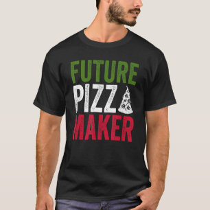 Hobby Pizza Maker und Future Pizza Experte T-Shirt