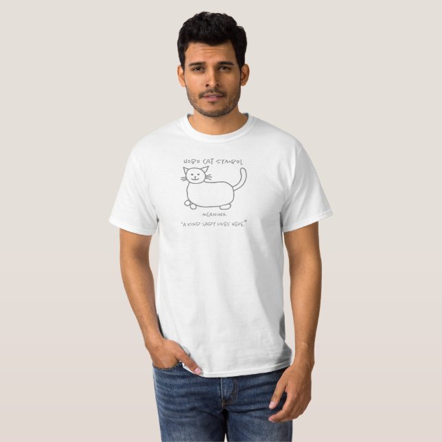 Hobo-Katzen-Symbol: "Eine nette Dame Lives Here " T-Shirt (Vorne ganz)