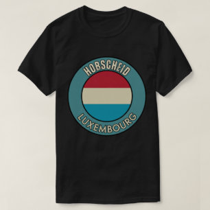 Hobscheid, Luxemburg T-Shirt