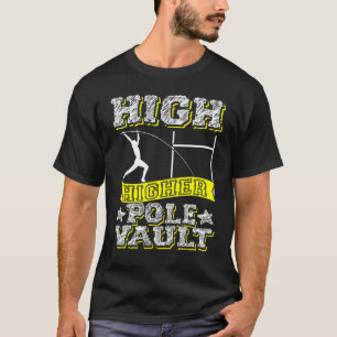 Hoch Höherer Stabhochsprung Stabhochsprung Leichta T-Shirt