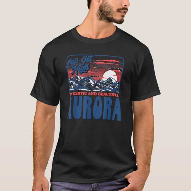 Hoch in Aurora wandern T-Shirt (Vorderseite)