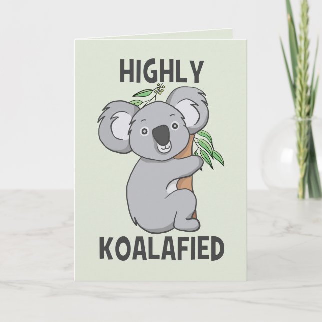 Hoch Koalafied Koala Karte (Vorderseite)