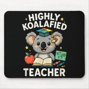 Hoch koalifizierter Lehrer - Lustiger Koala Bär Mousepad