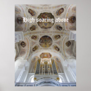 Hoch über dem Orgelplakat ragend Poster