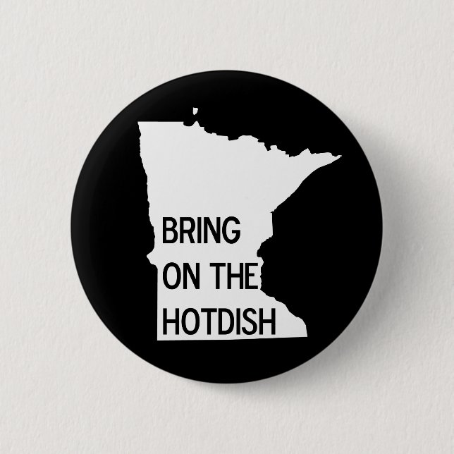 Hoch über den Knopf Funny Minnesota Button (Vorderseite)