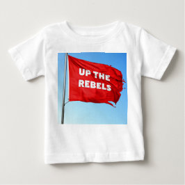 Hoch zum Rebels-Thema Baby T - Shirt