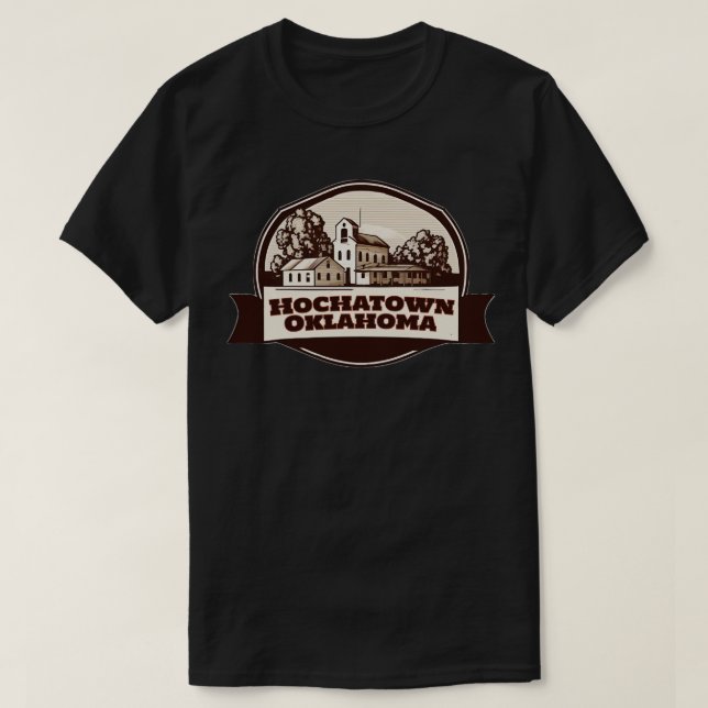 Hochatown Oklahoma T-Shirt (Design vorne)