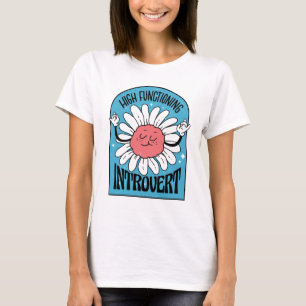 Hochfunktionaler introvertierter Retro-Blumen- T-Shirt