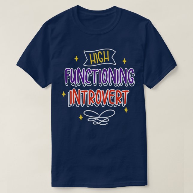 Hochfunktionierende Einführung T-Shirt (Design vorne)