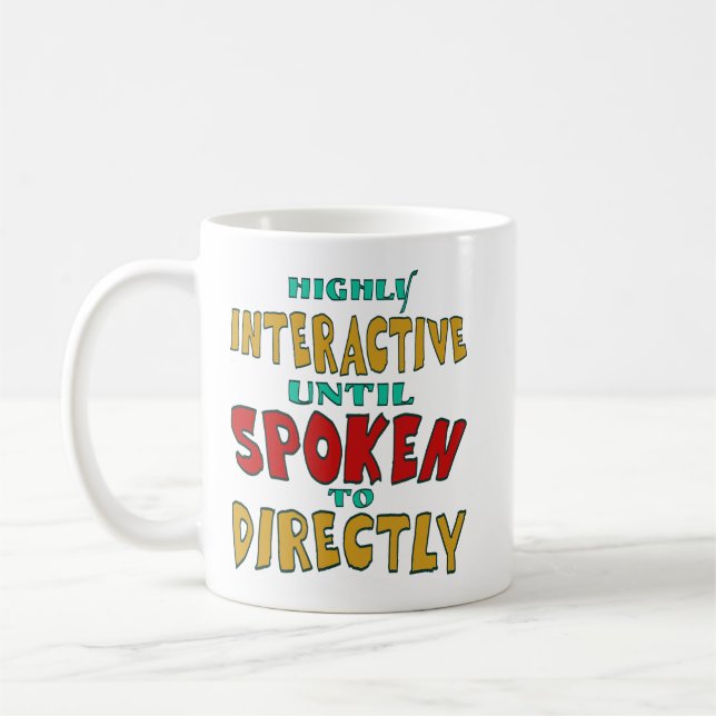 Hochinteraktiv, bis direkt angesprochen Lustig  Kaffeetasse (Links)
