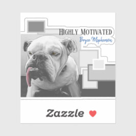 Hochmotivierter Bulldogge Aufkleber