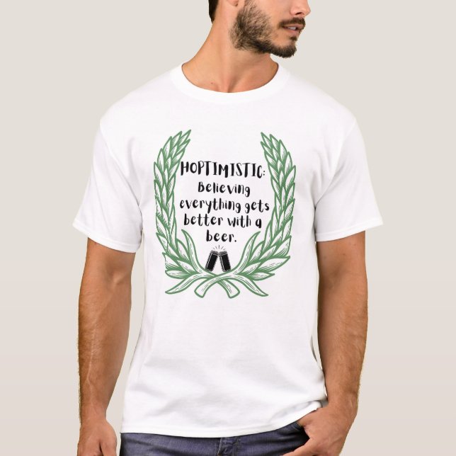 hochoptimistisch T-Shirt (Vorderseite)