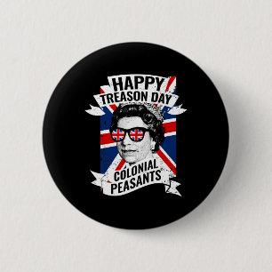 Hochsaison Tag Funny Königin Elizabeth 4. Juli Button