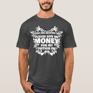 Hochschulstudiengebühr rückwirkend T-Shirt