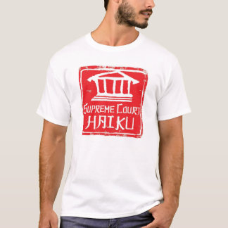 Höchstes GerichtHaikulogo-Shirt T-Shirt