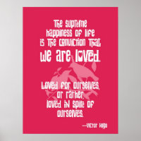 Höchstes Glück. Victor Hugo Quote