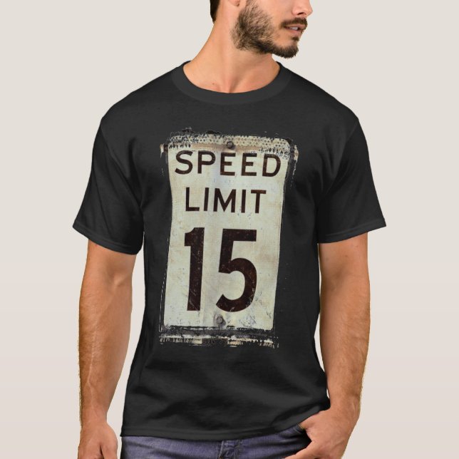 Höchstgeschwindigkeit 15 MPH T-Shirt (Vorderseite)
