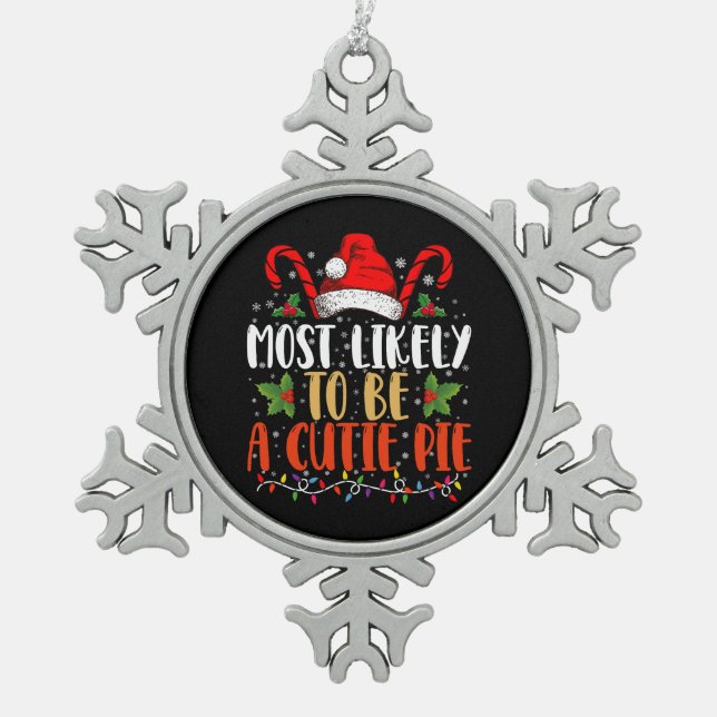 Höchstwahrscheinlich eine Süsse Pie Erntedank Xmas Schneeflocken Zinn-Ornament (Vorderseite)