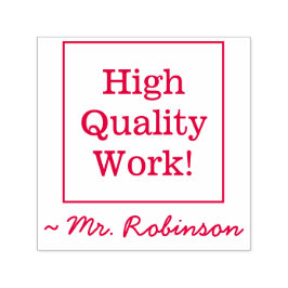 "Hochwertige Arbeit!" Briefmarke aus Kautschuk Permastempel