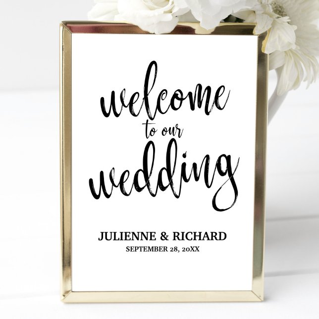 Hochzeit Begrüßung Schwarz und Weiß 8x10 Zeichen Poster (Von Creator hochgeladen)