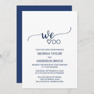 Hochzeit der Navy Blue Simple Calligraphy "We Do" Einladung