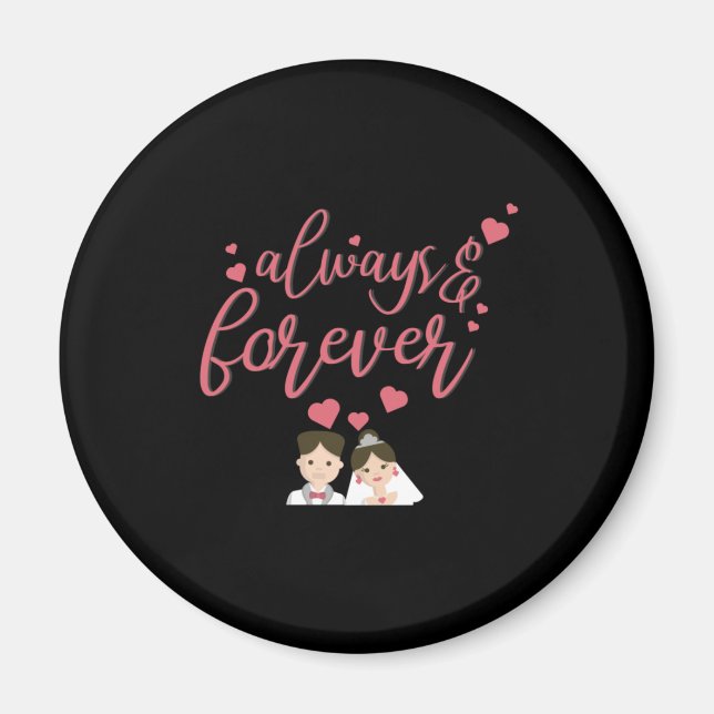 Hochzeit Immer Und Ewig Magnet (Vorne)